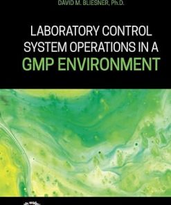 Laboratory Control System Operations in a GMP Environment