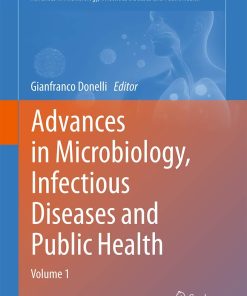 Advances in Microbiology Infectious Diseases and Public Health