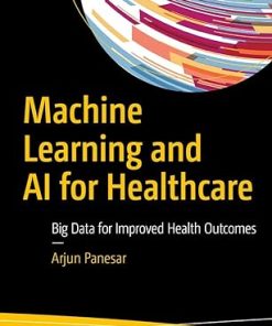 Machine Learning and AI for Healthcare