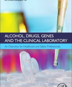 Alcohol Drugs Genes and the Clinical Laboratory