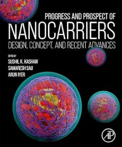 Progress and Prospect of Nanocarriers