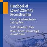 Handbook of Lower Extremity Reconstruction