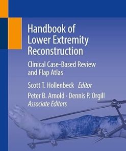 Handbook of Lower Extremity Reconstruction