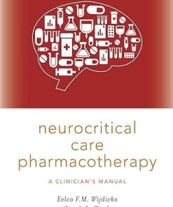 Neurocritical Care Pharmacotherapy