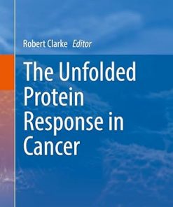The Unfolded Protein Response in Cancer