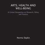 Arts Health and Well-Being