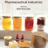 Bee Products and Their Applications in the Food and Pharmaceutical Industries