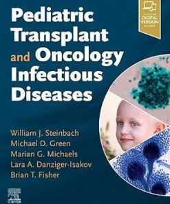 Pediatric Transplant and Oncology Infectious Diseases