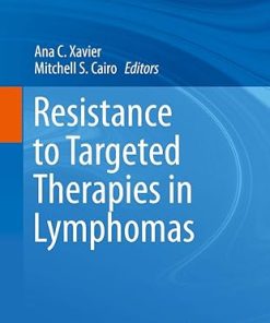 Resistance to Targeted Therapies in Lymphomas