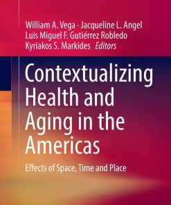 Contextualizing Health and Aging in the Americas