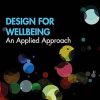 Design for Wellbeing