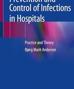Prevention and Control of Infections in Hospitals