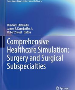Comprehensive Healthcare Simulation: Surgery and Surgical Subspecialties