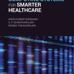 Intelligent Pervasive Computing Systems for Smarter Healthcare