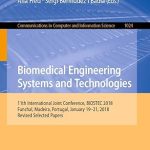 Biomedical Engineering Systems and Technologies