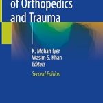 General Principles of Orthopedics and Trauma