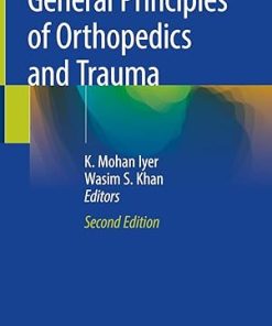 General Principles of Orthopedics and Trauma