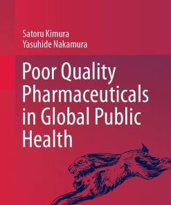Poor Quality Pharmaceuticals in Global Public Health