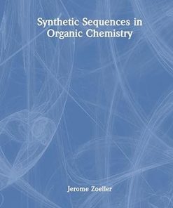 Synthetic Sequences in Organic Chemistry