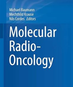 Molecular Radio-Oncology