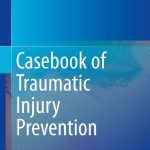 Casebook of Traumatic Injury Prevention