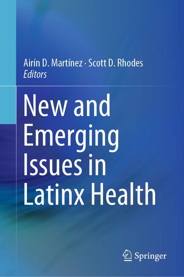 New and Emerging Issues in Latinx Health