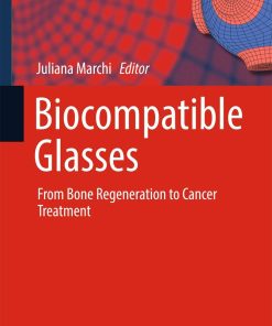 Biocompatible Glasses
