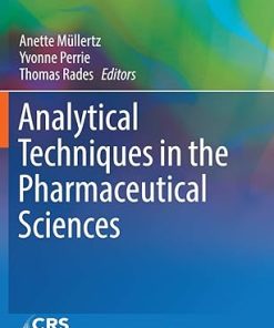 Analytical Techniques in the Pharmaceutical Sciences