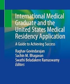 International Medical Graduate and the United States Medical Residency Application