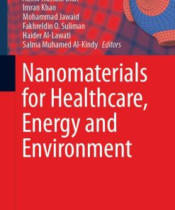 Nanomaterials for Healthcare, Energy and Environment