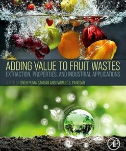 Adding Value to Fruit Wastes