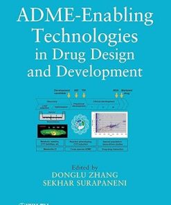 ADME-Enabling Technologies in Drug Design and Development