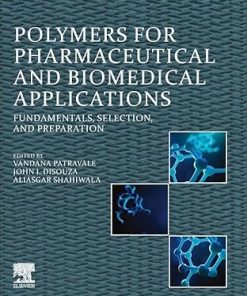 Polymers for Pharmaceutical and Biomedical Applications