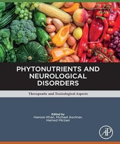 Phytonutrients and Neurological Disorders