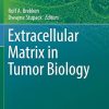 Extracellular Matrix in Tumor Biology