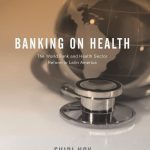 Banking on Health