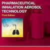 Pharmaceutical Inhalation Aerosol Technology