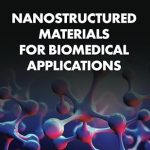 Nanostructured Materials for Biomedical Applications