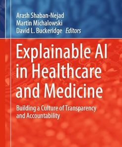 Explainable AI in Healthcare and Medicine