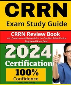 CRRN Exam Study Guide