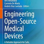 Engineering Open-Source Medical Devices