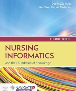 Nursing Informatics And The Foundation Of Knowledge