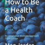 How to Be a Health Coach