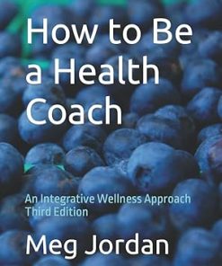 How to Be a Health Coach