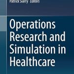 Operations Research and Simulation in Healthcare