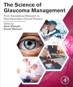 The Science of Glaucoma Management