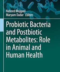 Probiotic Bacteria and Postbiotic Metabolites