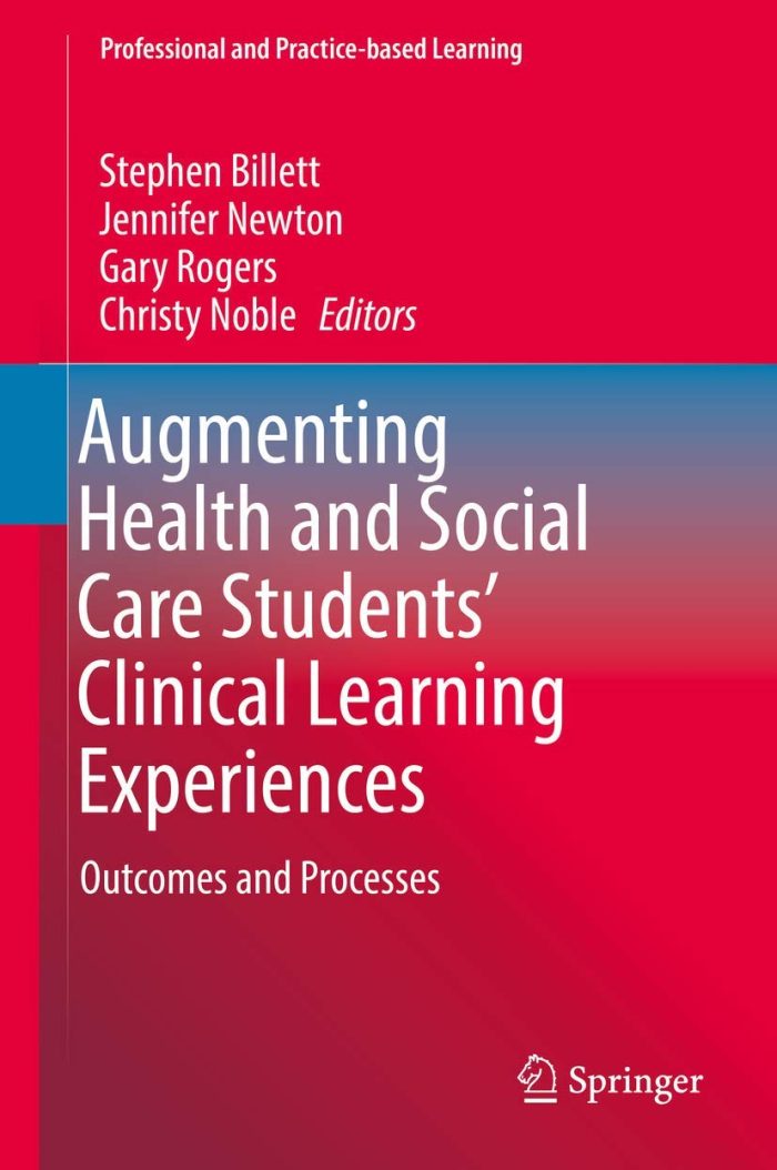 Augmenting Health and Social Care Students’ Clinical Learning Experiences