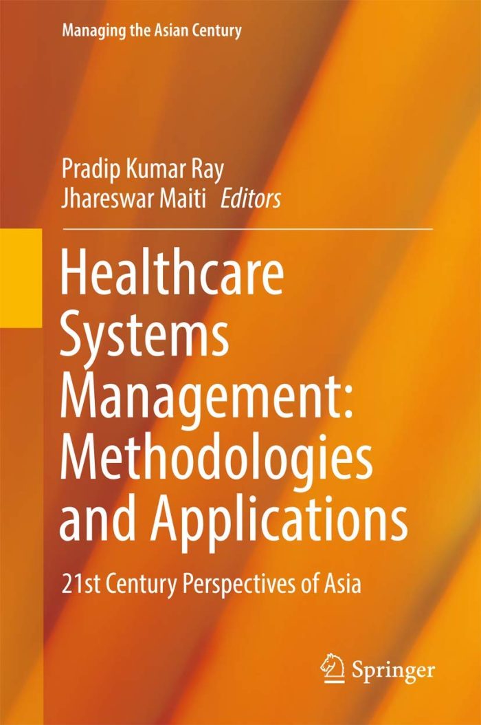 Healthcare Systems Management: Methodologies and Applications