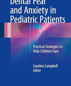 Dental Fear and Anxiety in Pediatric Patients